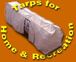 Tarps for Home & Recreation